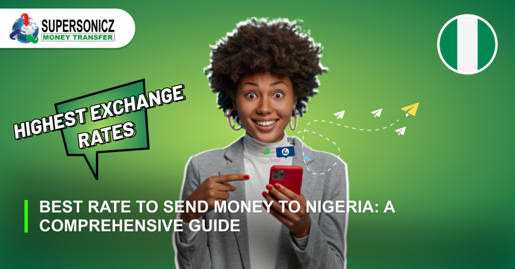 Best Rate to Send Money to Nigeria