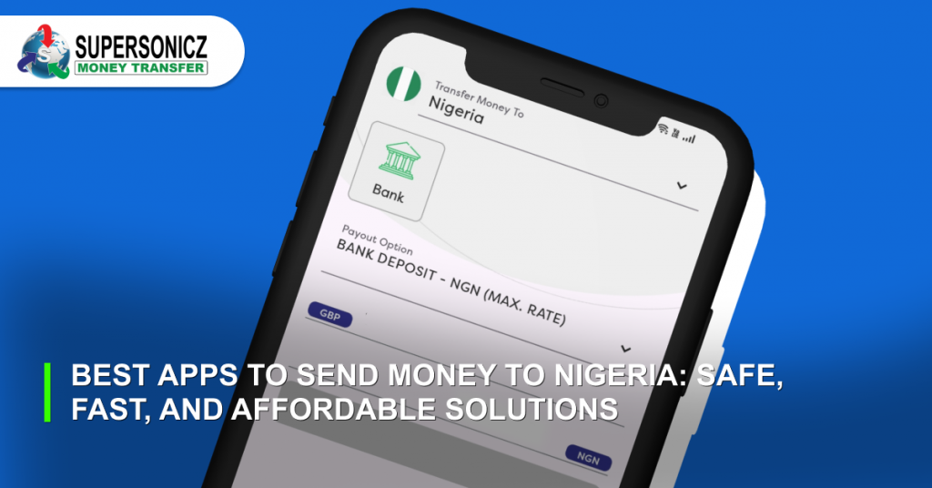 Best Apps to Send Money to Nigeria